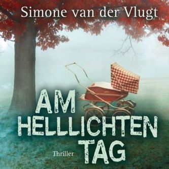 Am helllichten Tag, 5 Audio-CDs + 1 MP3-CD