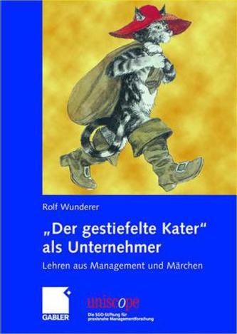 'Der gestiefelte Kater' als Unternehmer