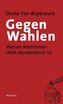 Gegen Wahlen