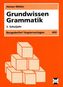 Grundwissen Grammatik, 3. Schuljahr