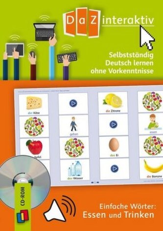 Selbstständig Deutsch lernen ohne Vorkenntnisse - einfache Wörter: Essen und Trinken, 1 CD-ROM