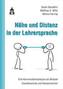 Nähe und Distanz in der Lehrersprache