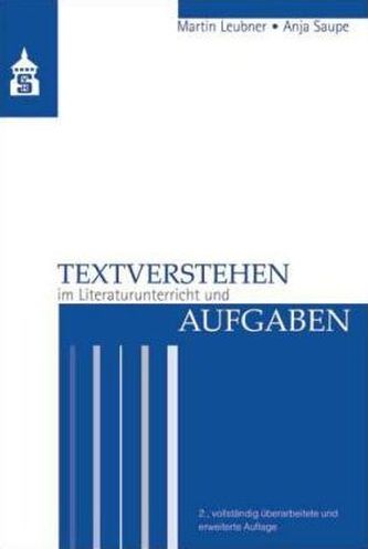 Textverstehen im Literaturunterricht und Aufgaben
