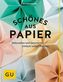 Schönes aus Papier