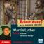 Martin Luther, Audio-CD