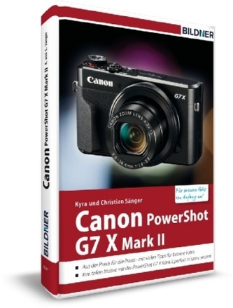 Canon PowerShot G7X Mark II - Für bessere Fotos von Anfang an!
