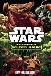 Star Wars Abenteuer im Wilden Raum: Das Nest
