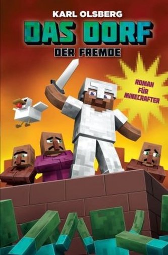 Das Dorf - Der Fremde