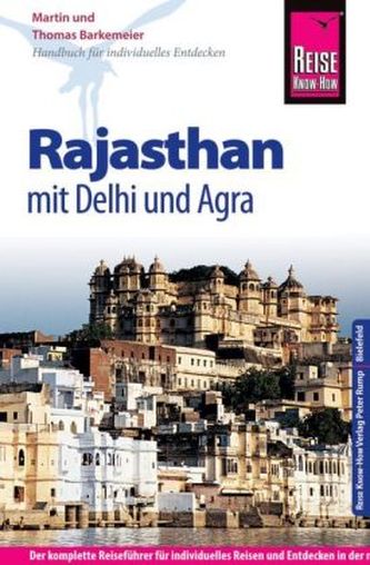 Reise Know-How Rajasthan mit Delhi und Agra