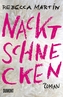 Nacktschnecken
