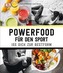 Powerfood für den Sport