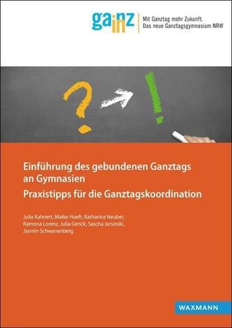 Einführung des gebundenen Ganztags an Gymnasien