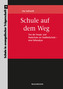 Schule auf dem Weg