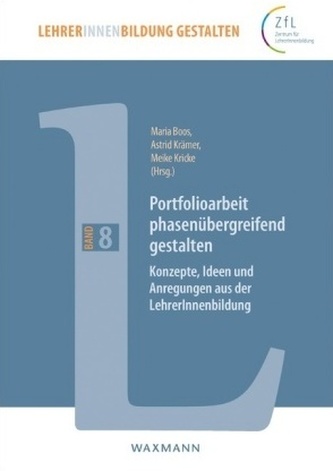 Portfolioarbeit phasenübergreifend gestalten