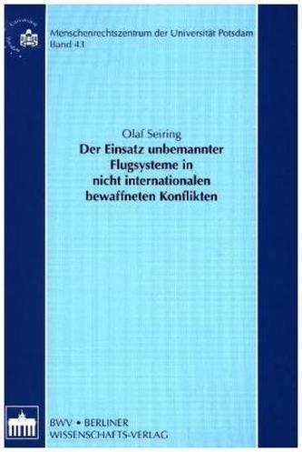 Der Einsatz unbemannter Flugsysteme in nicht internationalen bewaffneten Konflikten