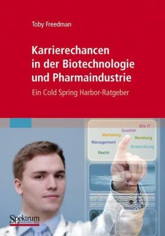 Karrierechancen in der Biotechnologie und Pharmaindustrie