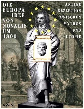 Die EUROPA-Idee von Novalis um 1800