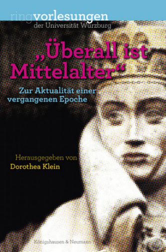 'Überall ist Mittelalter'