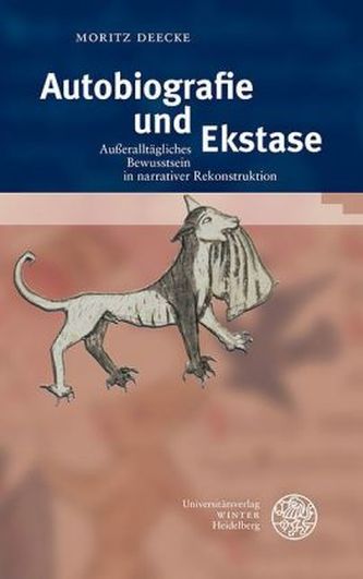 Autobiografie und Ekstase