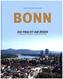 Bonn, Die Pracht am Rhein / Bonn, Splendour on the Rhine / Bonn, Splendeur sur le Rhin