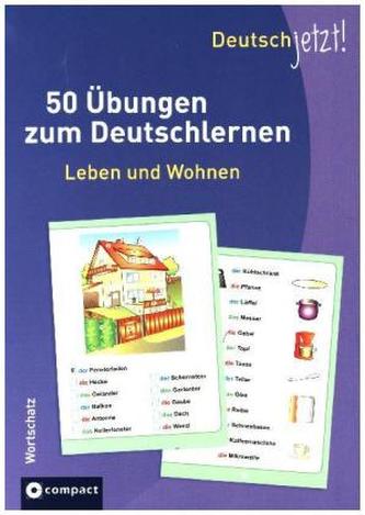 Deutsch jetzt! Leben und Wohnen