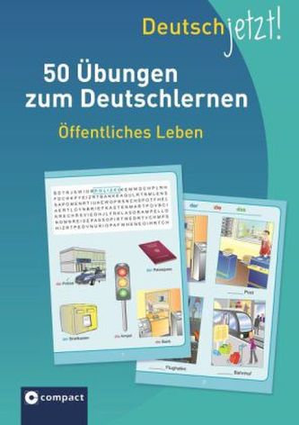 Deutsch jetzt! Öffentliches Leben