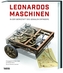 Leonardos Maschinen