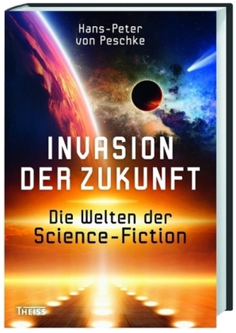 Invasion der Zukunft