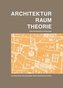 Architektur Raum Theorie