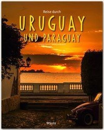 Reise durch Uruguay und Paraguay