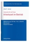 Arbeitszeit im Betrieb