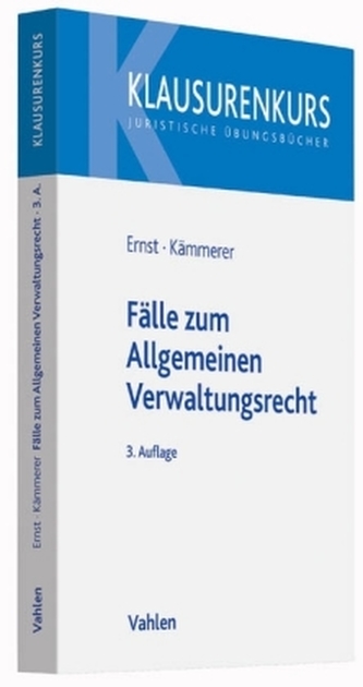 Fälle zum Allgemeinen Verwaltungsrecht