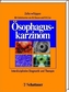 Ösophaguskarzinom
