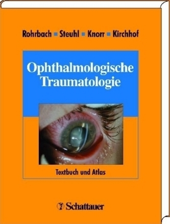 Ophtalmologische Traumatologie