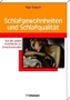 Schlafgewohnheiten und Schlafqualität