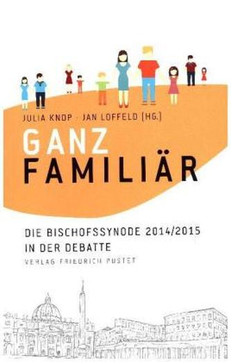 Ganz familiär