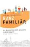 Ganz familiär