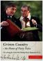 Grimm Country - the Home of Fairy Tales