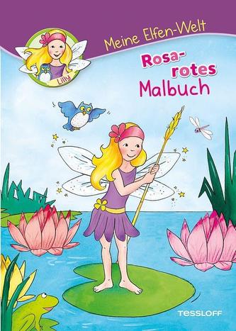 Meine Elfen-Welt - Rosarotes Malbuch