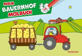 Mein Bauernhof Malbuch