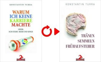 Warum ich keine Karriere machte oder: Ich stehe hier und singe. Tränen, Semmeln, Frühaufsteher