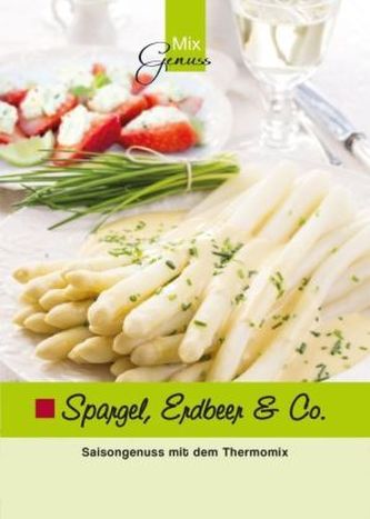 Spargel, Erdbeer & Co.