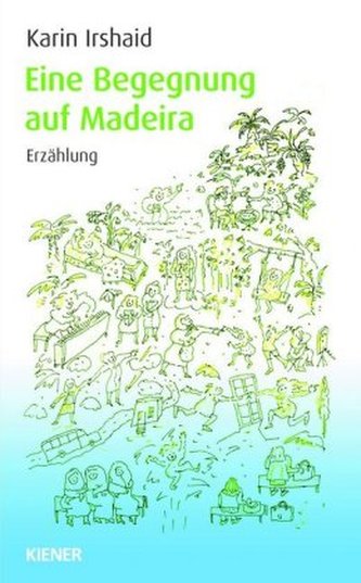 Eine Begegnung auf Madeira
