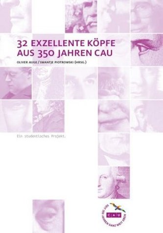 32 exzellente Köpfe aus 350 Jahren CAU