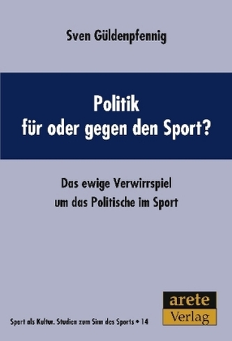 Politik für oder gegen den Sport?