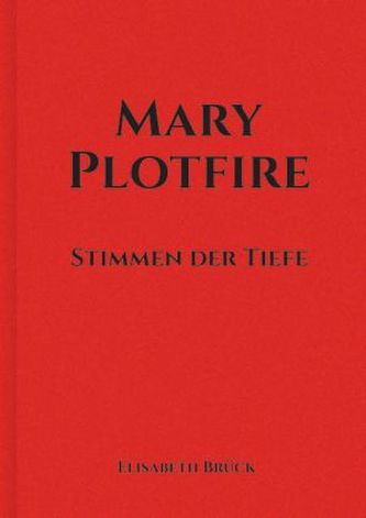 Mary Plotfire
