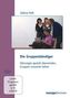 Die Gruppenbändiger, DVD
