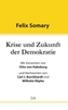 Krise und Zukunft der Demokratie