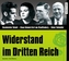 Widerstand im Dritten Reich, 1 Audio-CD