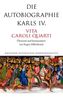 Die Autobiographie Karls IV.